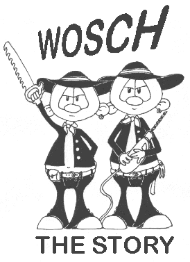 WOSCH - The Story
